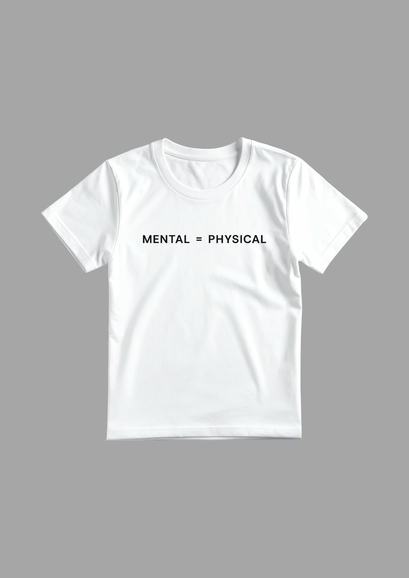 Manzil Essentials Mental = Physical T-Shirt